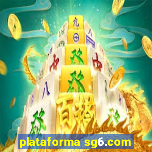 plataforma sg6.com